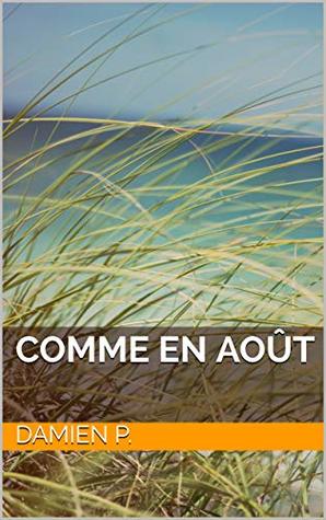 Comme en août (French Edition)