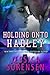 Holding onto Hadley (Chasing the Harlyton Sisters #3)