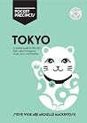 Tokyo Pocket Precincts: A Pocket Guide to the City's Best Cultural Hangouts, Shops, Bars and Eateries Tokyo Pocket Precincts: A Pocket Guide to the City's Best Cultural Hangouts, Shops, Bars and Eateries