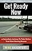 Get Ready Now!: 12 Immediat...