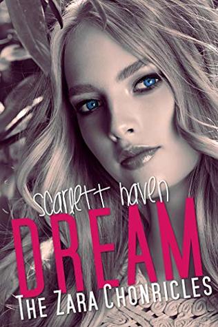 Dream (The Zara Chronicles, #6)