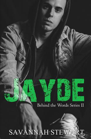 Jayde (Behind the Words, #2)