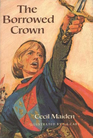 The Borrowed Crown: 2 (Hardcover)