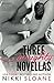Three Naughty Novellas