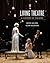 Living Theatre: A History of Theatre