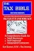 The Tax Bible: A Comprehens...