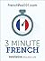 3-Minute French: 25 Lesson ...