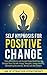 Self Hypnosis for Positive ...