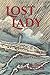 Lost Lady: The Lady Elgin T...