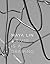 Maya Lin: A River Is a Drawing