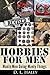 Crafts & Hobbies: Hobbies f...