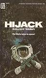 Hijack by Wellen Edward Hijack by Wellen Edward