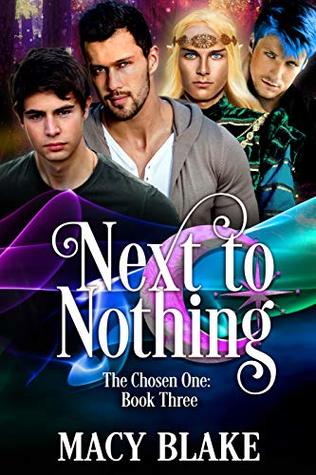 Next to Nothing (The Chosen One, #3)