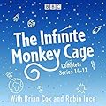 The Infinite Monkey Cage : Complete Series 14-17