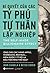 Bí quyết của các tỷ phú tự thân lập nghiệp