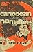 Caribbean Narrative by O.R. Dathorne