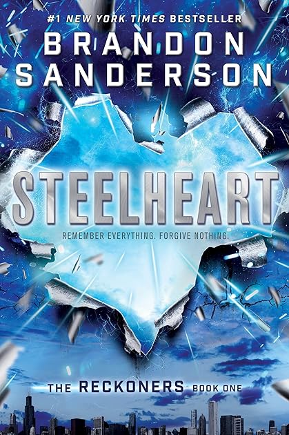 Steelheart (The Reckoners, #1)
