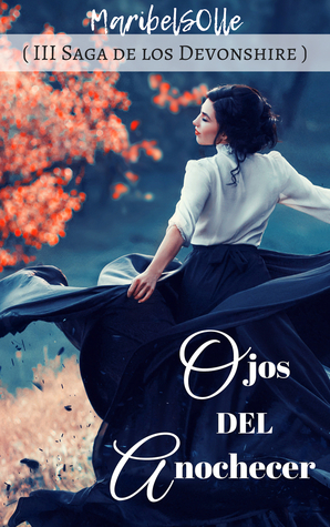 Ojos del Anochecer (Los Devonshire, #3)