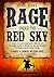 Rage under the Red Sky (A H...