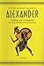 Alexander: Child of a Dream