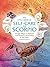 The Little Book of Self-Care for Scorpio: Simple Ways to Refresh and Restore―According to the Stars (Astrology Self-Care)