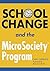 School Change and the Microsociety Program by Cary Cherniss