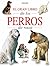 El gran libro de los perros...