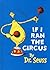 If I Ran the Crircus by Dr. Seuss