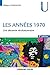 Les années 1970 : Une décen...