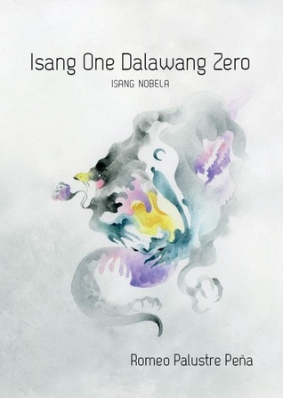 Isang One Dalawang Zero: Isang Nobela