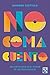 No coma cuento (Spanish Edition)