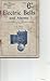 Electric Bells And Alarms by F.E. Powell