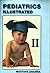 PEDIATRICS ILLUSTRATED II