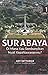 Surabaya: Dimana Kau Sembun...