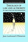 Theology of Law and Authority in the English Reformation (Emory University Studies in Law and Religion, No. 1)