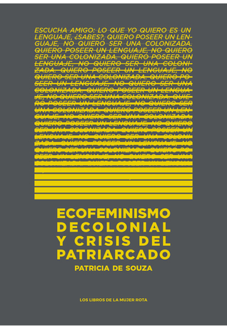 Ecofeminismo descolonial y crisis del patriarcado (Unknown Binding)