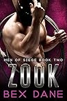 Zook (Men of Siege, #2)