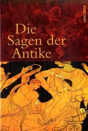 Die Sagen der Antike (Hardcover)