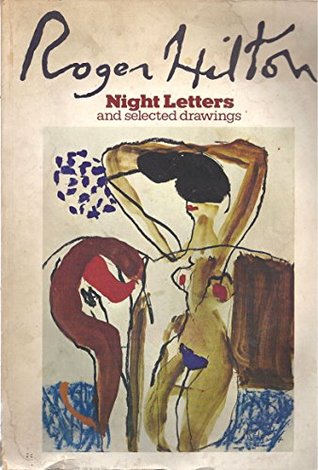 Roger Hilton: Night letters and selected drawings (Paperback)
