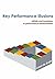 Key Performance Illusions: Pitfalls and loopholes in Performance Measurement