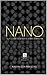 Nano: Tecnología de la mente sobre la materia (Spanish Edition)