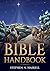 Bible Handbook by Stephen N. Haskell