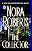 The Collector by Nora Roberts
