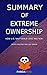 Summary | Extreme Ownership...