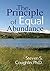The Principle of Equal Abundance by Steven S. Coughlin