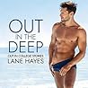 Out in the Deep by Lane Hayes