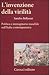 L'invenzione della virilità. Politica e immaginario maschile nell'Italia contemporanea