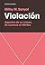 Violación by Mithu M. Sanyal Violación by Mithu M. Sanyal