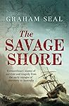 The Savage Shore