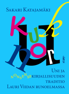 Kukunor: Uni ja nonsensekirjallisuuden traditio Lauri Viidan runoelmassa